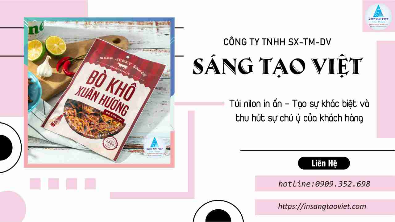Công ty Sáng Tạo Việt mang đến công nghệ in bao bì nhựa đựng khô bò tiên tiến nhất